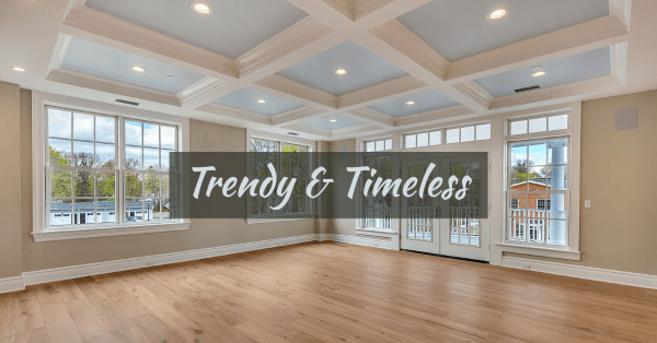 trendy and timeless home design